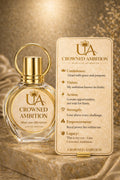 Crowned Ambition Fragrance 30ml